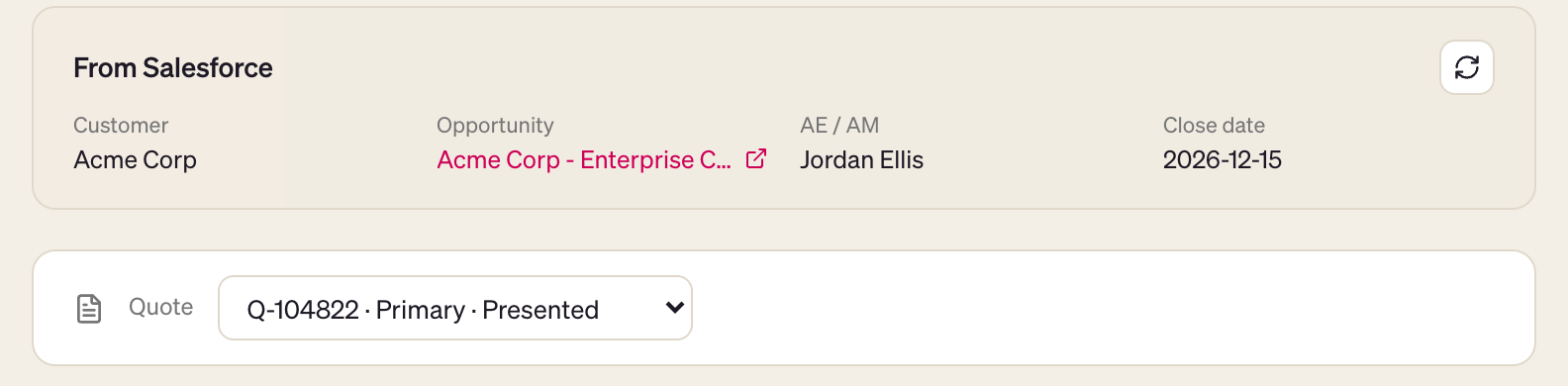 From Salesforce card with customer, opportunity, AE and close date, and the Quote picker